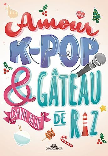 amour, k-pop et gâteau de riz