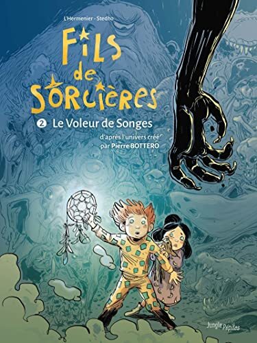le voleur de songes   [2]