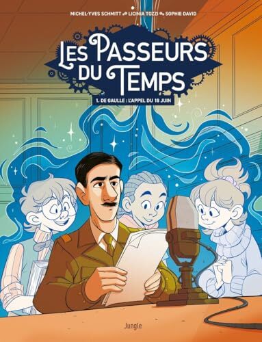les passeurs de temps - de gaulle : l'appel du 18 juin - 1  