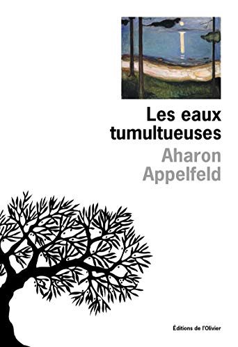 les eaux tumultueuses  