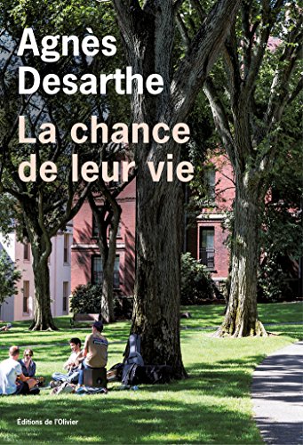 chance de leur vie (la )