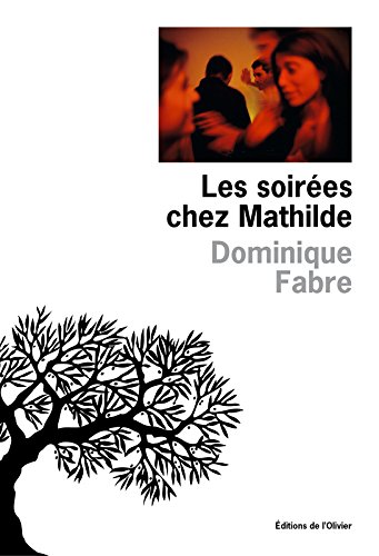 les soirées chez mathilde  