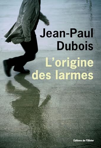 l' origine des larmes  