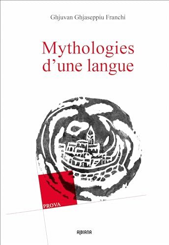 mythologies d'une langue