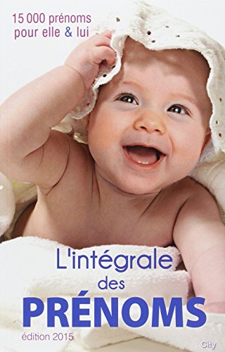 l' intégrale des prénoms  