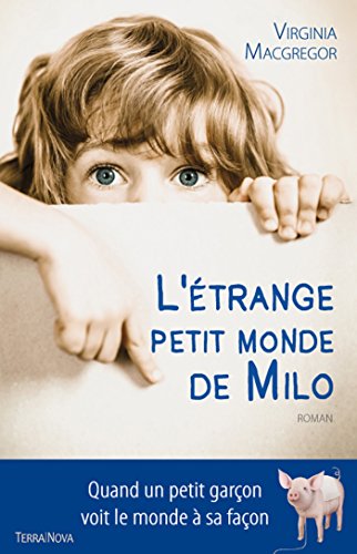 l' étrange petit monde de milo  