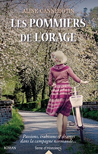 les pommiers de l'orage  