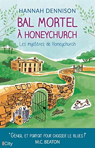 bal mortel à honeychurch