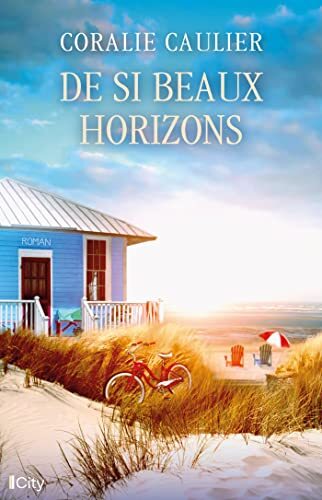 de si beaux horizons