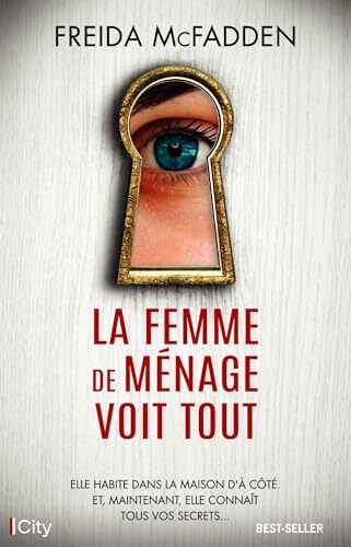 la femme de ménage voit tout  