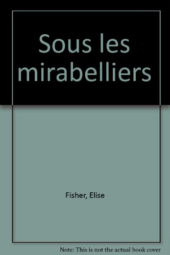 sous les mirabelliers