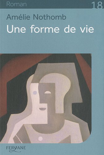 une forme de vie  
