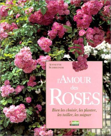 l' amour des roses  