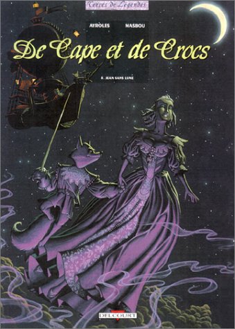 de cape et de crocs, tome 5 : jean sans lune (french edition)