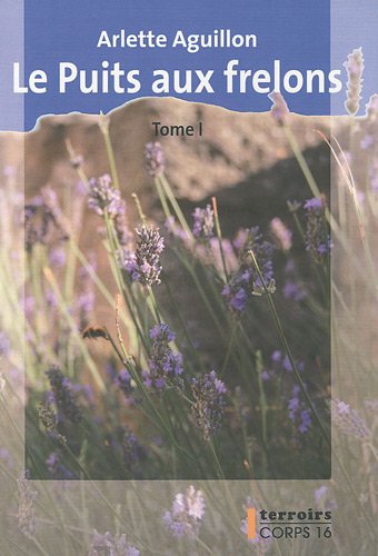 le puits aux frelons t2  