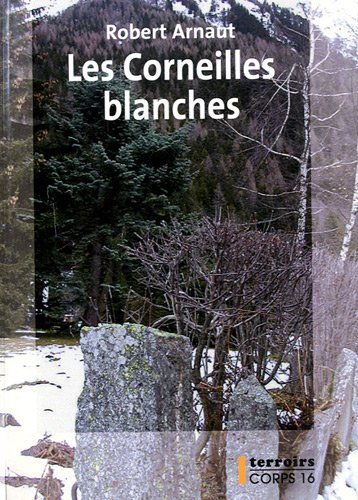 les corneilles blanches  