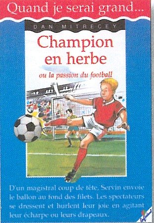 champion en herbe ou la passion du football [5]