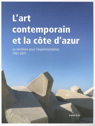 l' art contemporain et la côte d'azur  