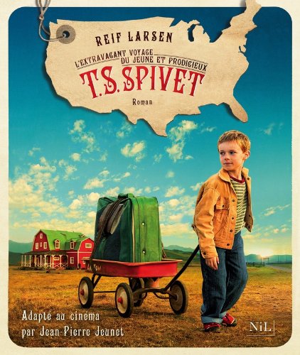 l' extravagant voyage du jeune et prodigieux t. s. spivet  