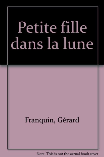 la petite fille dans la lune  