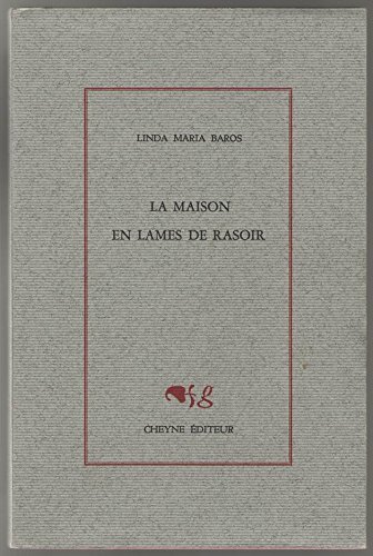 la maison en lames de rasoir  