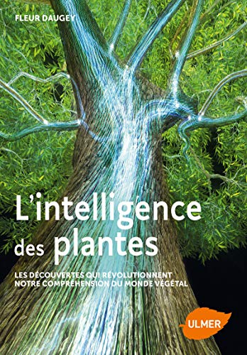 intelligence des plantes