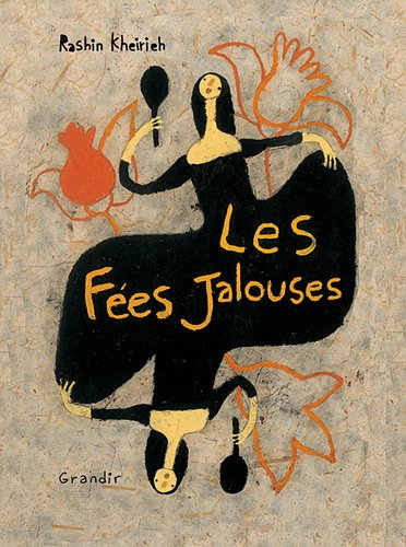 les fées jalouses  