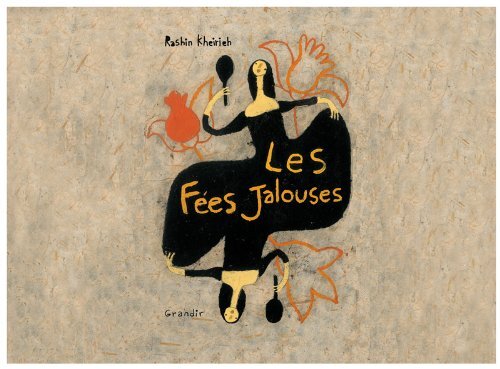 les fées jalouses  