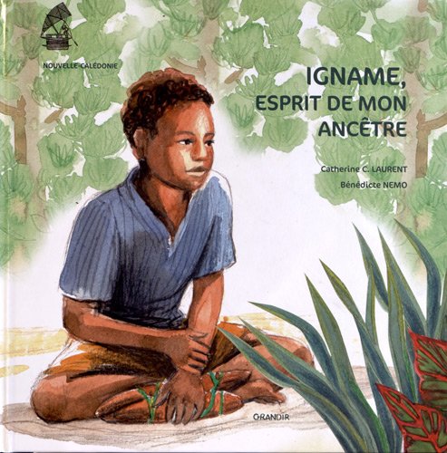 igname, esprit de mon ancêtre