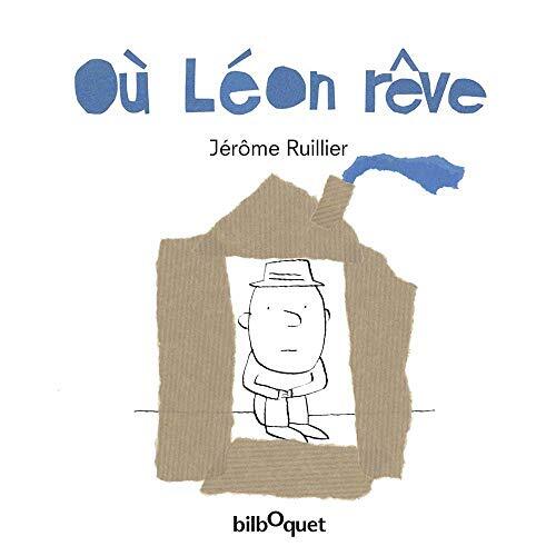 où léon rêve