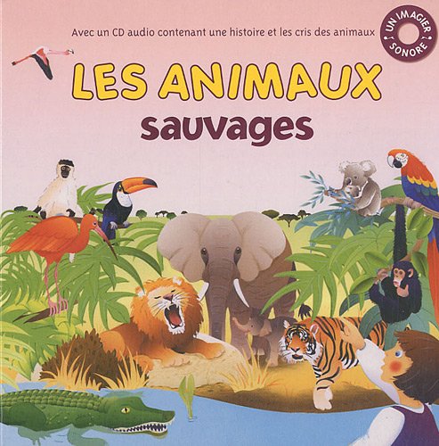 les animaux sauvages  
