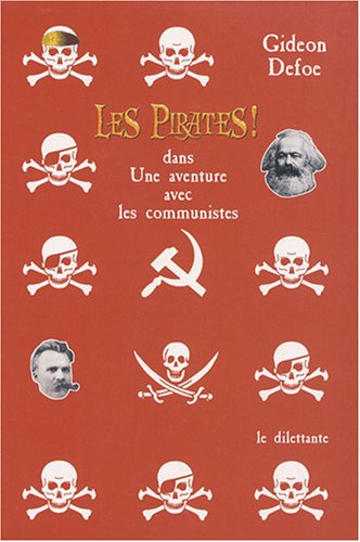 les pirates ! dans une aventure avec les communistes  