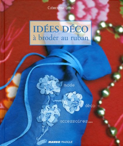 idées déco à broder au ruban