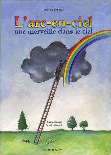 l' arc-en-ciel une merveille dans le ciel  