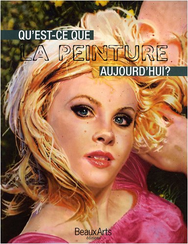 qu'est-ce que la peinture aujourd'hui ?