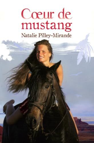 coeur de mustang