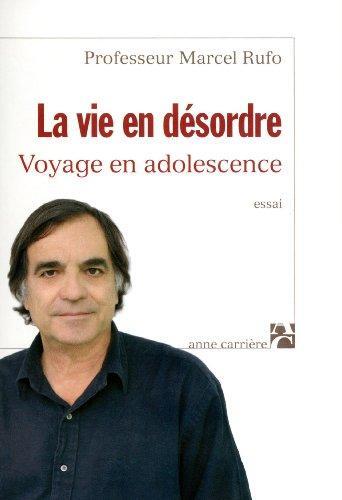 la vie en désordre  