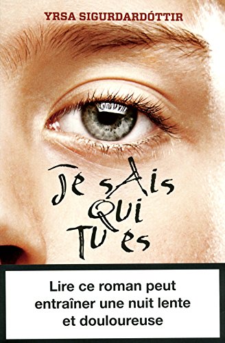 je sais qui tu es