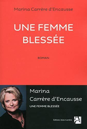 une femme blessée  
