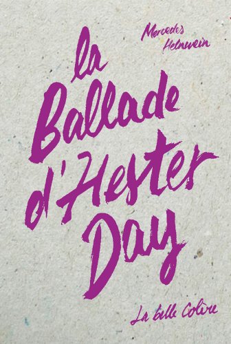 la ballade d'hester day  