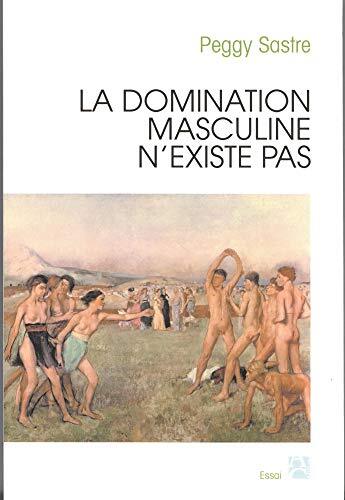 la domination masculine n'existe pas  