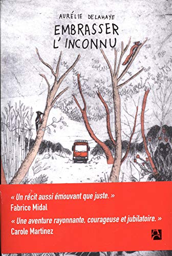 embrasser l'inconnu
