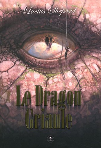 le dragon griaule   [1]