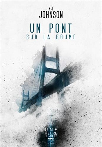 un pont sur la brume   [5]