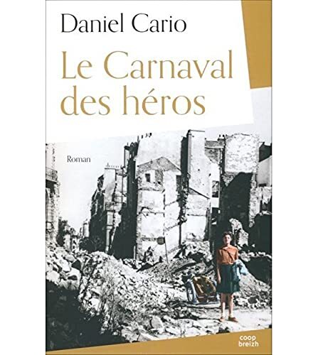 le carnaval des héros  