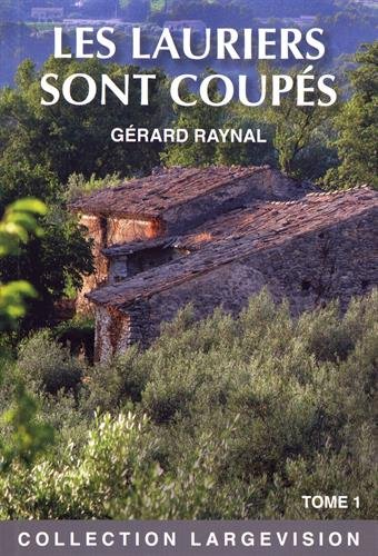 les lauriers sont coupés   [01]