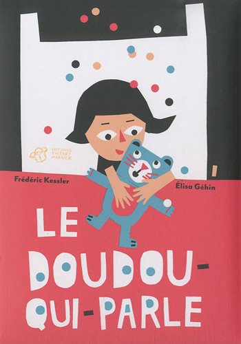 le doudou qui parle  