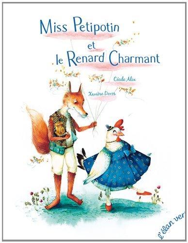 miss petipotin et le renard charmant