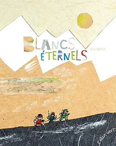 blancs éternels
