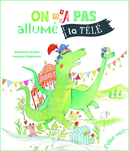 on n'a pas allumé la télé